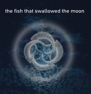 Album - the fish that swallowed the moon